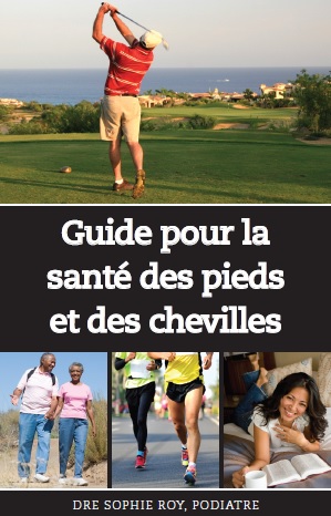 Guide pour la santé de pieds et des chevilles